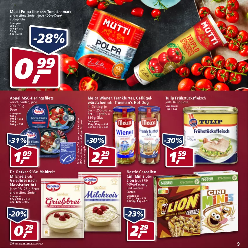 Aktueller Prospekt Real - von 16.05 bis 21.05.2022 - strona 9 - produkty: beutel, Brei, cerealien, cin, Dr. Oetker, eis, filet, filets, fisch, fische, Fischer, fleisch, frankfurter, frühstücksfleisch, Geflügel, hering, Herings, heringsfilets, hot dog, lion, meica, milch, milchreis, Mutti, nestlé, reis, ring, Schere, Ti, tomate, tomaten, tomatenmark, tulip, wiener, würstchen