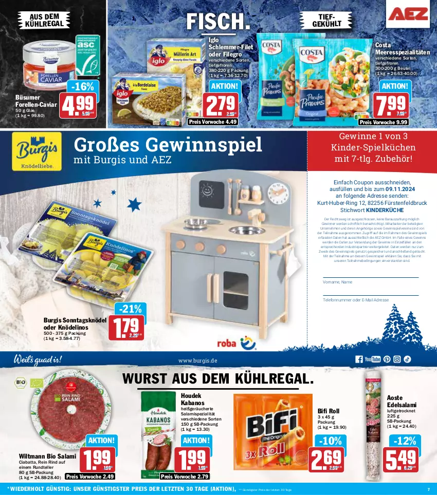 Aktueller Prospekt Aez - Prospekte - von 28.10 bis 02.11.2024 - strona 7 - produkty: AEZ, aus dem kühlregal, beutel, bifi, bio, Caviar, ciabatta, coupon, Edelsalami, eis, elle, erde, filegro, filet, fisch, forelle, gewinnspiel, houdek, iglo, kabanos, Kinder, Knödel, küche, Küchen, kühlregal, LG, regal, reis, rel, rind, ring, salami, schlemmer-filet, Spezi, Spielküche, telefon, teller, Ti, weck, wiltmann, wurst, ZTE