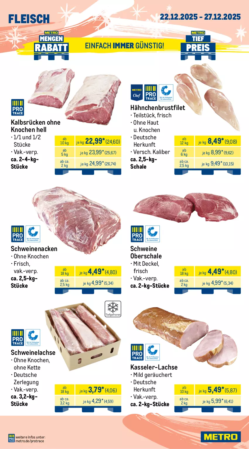 Aktueller Prospekt Metro - Wochen-Angebote Gastro - von 22.12 bis 27.12.2025 - strona 3 - produkty: angebot, beef, brustfilet, decke, Deckel, eis, entrecôte, filet, fleisch, hähnchenbrust, hähnchenbrustfilet, kasseler, Kette, lachs, Metro, rind, rinder, rinderfilet, roastbeef, Schal, Schale, schnitten, schwein, schweine, Schweinelachs, schweinenacken, sim, steak, steakhüfte, Ti, wein, weine