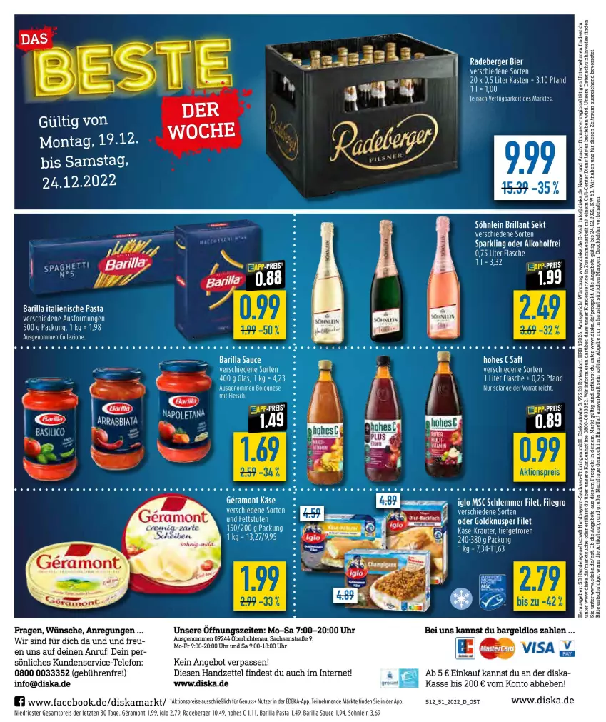 Aktueller Prospekt Diska - Prospekte - von 19.12 bis 24.12.2022 - strona 12 - produkty: aktionspreis, alkohol, angebot, angebote, Astra, barilla, basilico, Berger, bier, brillant sekt, deka, eis, ente, erde, filegro, filet, flasche, iglo, italienische pasta, Käse, kräuter, nuss, pasta, radeberger, reis, ring, sac, sauce, sekt, söhnlein, söhnlein brillant, tee, telefon, Ti, uhr, ZTE