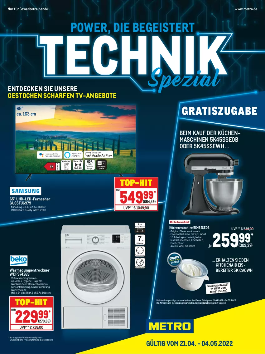 Aktueller Prospekt Metro - Technik Spezial - von 21.04 bis 04.05.2022 - strona 1 - produkty: angebot, angebote, auto, decke, edelstahl, eis, elle, erde, fernseher, gin, jeans, Kinder, KitchenAid, küche, Küchen, küchenmaschine, LG, Metro, natur, natura, reis, rwe, Schneebesen, schüssel, Spezi, teller, Ti, tisch, top-hit, Trockner, uhd, wärmepumpentrockner