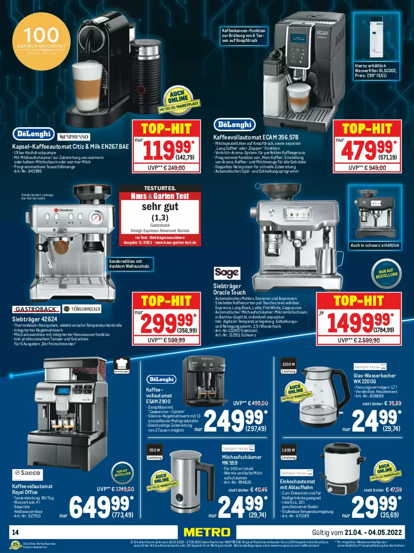 Aktueller Prospekt Metro - Technik Spezial - von 21.04 bis 04.05.2022 - strona 14 - produkty: auto, Cap, cappuccino, cin, edelstahl, eis, elle, erde, espresso, feinschmecker, Garten, gastroback, Germ, getränk, getränke, gin, glas-wasserkocher, gutschein, Holz, kaffee, kaffeeautomat, kaffeegenuss, kaffeevollautomat, Kocher, lack, latte, LG, milch, milchaufschäumer, nespresso, nuss, office, Reinigung, reis, roba, senf, sonderposten, Spezi, tasse, teller, Ti, tisch, top-hit, touchscreen, wasser, wasserfilter, wasserkocher, wassertank