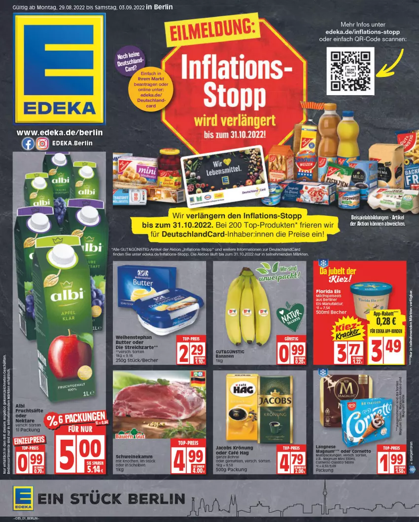 Aktueller Prospekt Edeka - Angebote der Woche - von 29.08 bis 03.09.2022 - strona 1 - produkty: angebot, banane, bananen, Becher, beispielabbildung, berliner, bohne, butter, classico, cornetto, deka, deutschlandcard, eis, ente, Faktu, frucht, fruchtsäfte, jacobs, langnese, magnum, reis, säfte, schwein, schweine, Streichzart, Ti, top-preis, weihenstephan, wein, weine