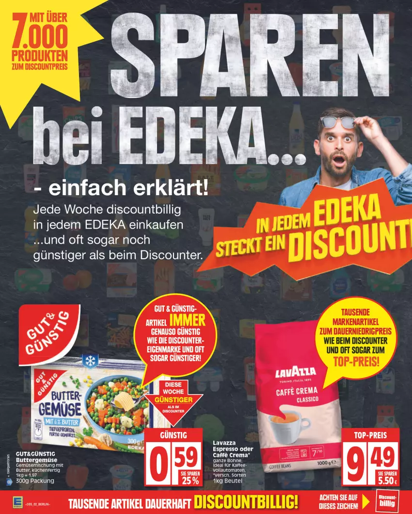 Aktueller Prospekt Edeka - Angebote der Woche - von 29.08 bis 03.09.2022 - strona 2 - produkty: auer, auto, beutel, bohne, butter, caffe, deka, discount, espresso, espresso oder, kaffee, küche, Küchen, lavazza, Ti, tomate, tomaten, vollautomaten