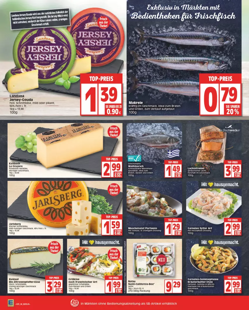 Aktueller Prospekt Edeka - Angebote der Woche - von 29.08 bis 03.09.2022 - strona 6 - produkty: angebot, bio, bio-zitronen, braten, butter, dressing, eis, garnelen, gewürz, gouda, grill, Grillkäse, hartkäse, ideal zum braten, Käse, kräuter, kräuterbutter, lachs, mac, Makrele, marinade, mit gemüse, nuss, pfanne, pfeffer, Portwein, reis, rel, salat, schafskäse, schnittkäse, schweizer hartkäse, Sushi, Ti, top-preis, wein, wolfsbarsch, zitrone, zitronen, ZTE