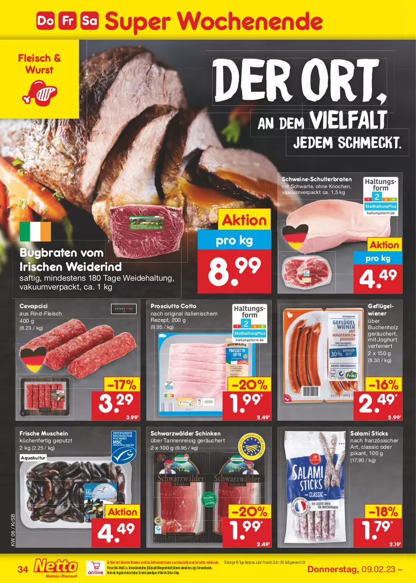 Aktueller Prospekt Netto Marken-Discount - Filial-Angebote - von 06.02 bis 11.02.2023 - strona 34 - produkty: aqua, bestpreis, braten, buch, cevapcici, eis, fleisch, Geflügel, gin, Holz, joghur, joghurt, küche, Küchen, Muscheln, ndk, prosciutto, prosciutto cotto, reis, rezept, rind, saft, salami, schinken, schwarzwälder schinken, schwein, schweine, Ti, wein, weine, wiener, wurst, ZTE