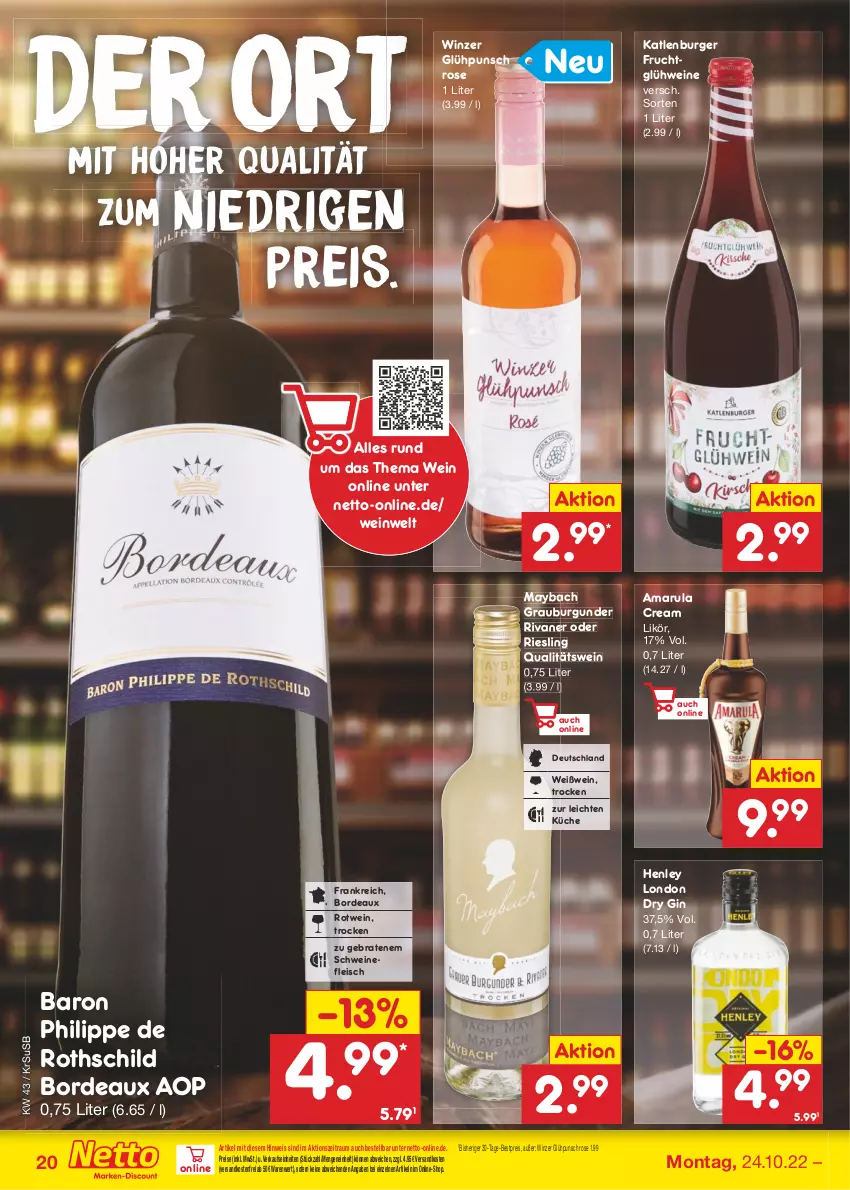 Aktueller Prospekt Netto Marken-Discount - Filial-Angebote - von 24.10 bis 29.10.2022 - strona 20 - produkty: amarula, bestpreis, braten, burger, burgunder, dry gin, eis, fleisch, frucht, gin, Glühwein, grauburgunder, HP, katlenburger, küche, likör, london dry, london dry gin, maybach, ndk, qualitätswein, reis, riesling, Rivaner, rotwein, schwein, schweine, schweinefleisch, Ti, usb, versandkostenfrei, wein, weine, Weißwein