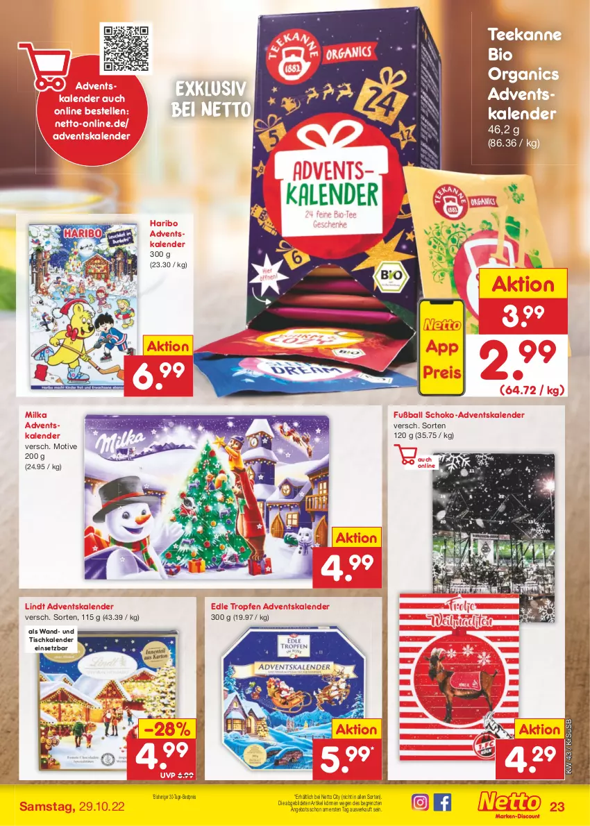 Aktueller Prospekt Netto Marken-Discount - Filial-Angebote - von 24.10 bis 29.10.2022 - strona 23 - produkty: Adventskalender, angebot, ball, bestpreis, bio, eis, elle, Fußball, haribo, lindt, milka, reis, schoko, tee, teekanne, Ti, tisch, usb, ZTE