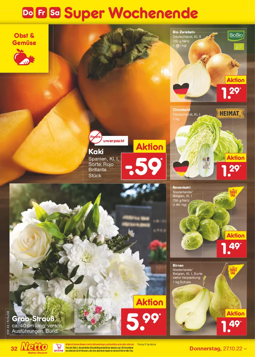 Aktueller Prospekt Netto Marken-Discount - Filial-Angebote - von 24.10 bis 29.10.2022 - strona 32 - produkty: asti, bestpreis, bio, Birnen, eis, Kaki, LG, ndk, obst, reis, rosen, Rosenkohl, Schal, Schale, Ti, usb, versandkostenfrei, zwiebel, zwiebeln