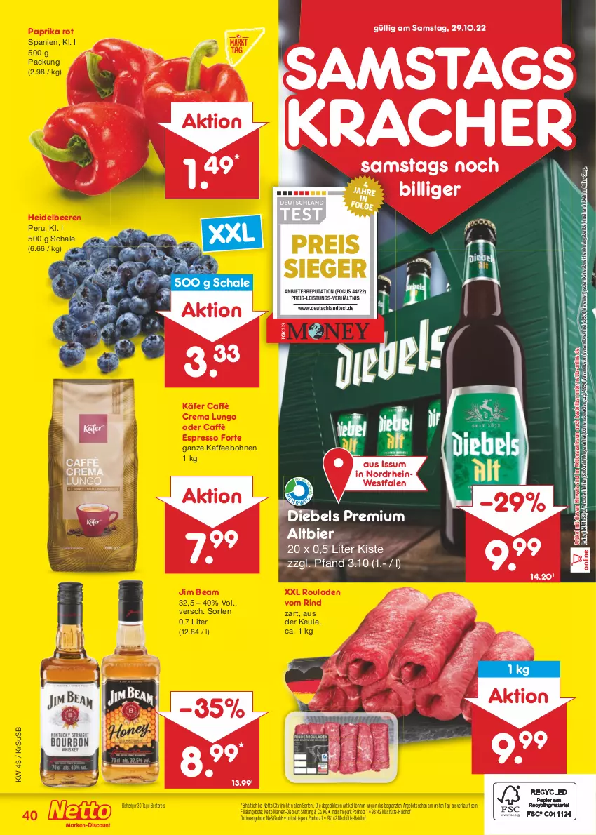 Aktueller Prospekt Netto Marken-Discount - Filial-Angebote - von 24.10 bis 29.10.2022 - strona 40 - produkty: angebot, angebote, beere, beeren, bestpreis, bier, bohne, bohnen, caffè crema, diebels, discount, eis, espresso, heidelbeere, heidelbeeren, Holz, jim beam, käfer, kaffee, kaffeebohnen, kracher, lungo, marken-discount, ndk, paprika, paprika rot, reis, rind, rouladen, Schal, Schale, Ti, usb, versandkostenfrei, ZTE