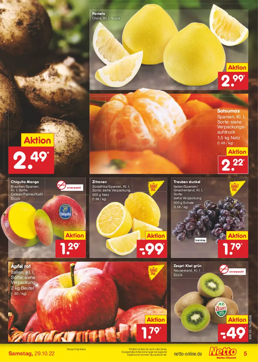 Aktueller Prospekt Netto Marken-Discount - Filial-Angebote - von 24.10 bis 29.10.2022 - strona 5 - produkty: angebot, asti, bestpreis, beutel, chiquita, eis, Elan, kiwi, mango, Pomelo, reis, Schal, Schale, tee, Ti, trauben, usb, zespri, zitrone, zitronen, ZTE