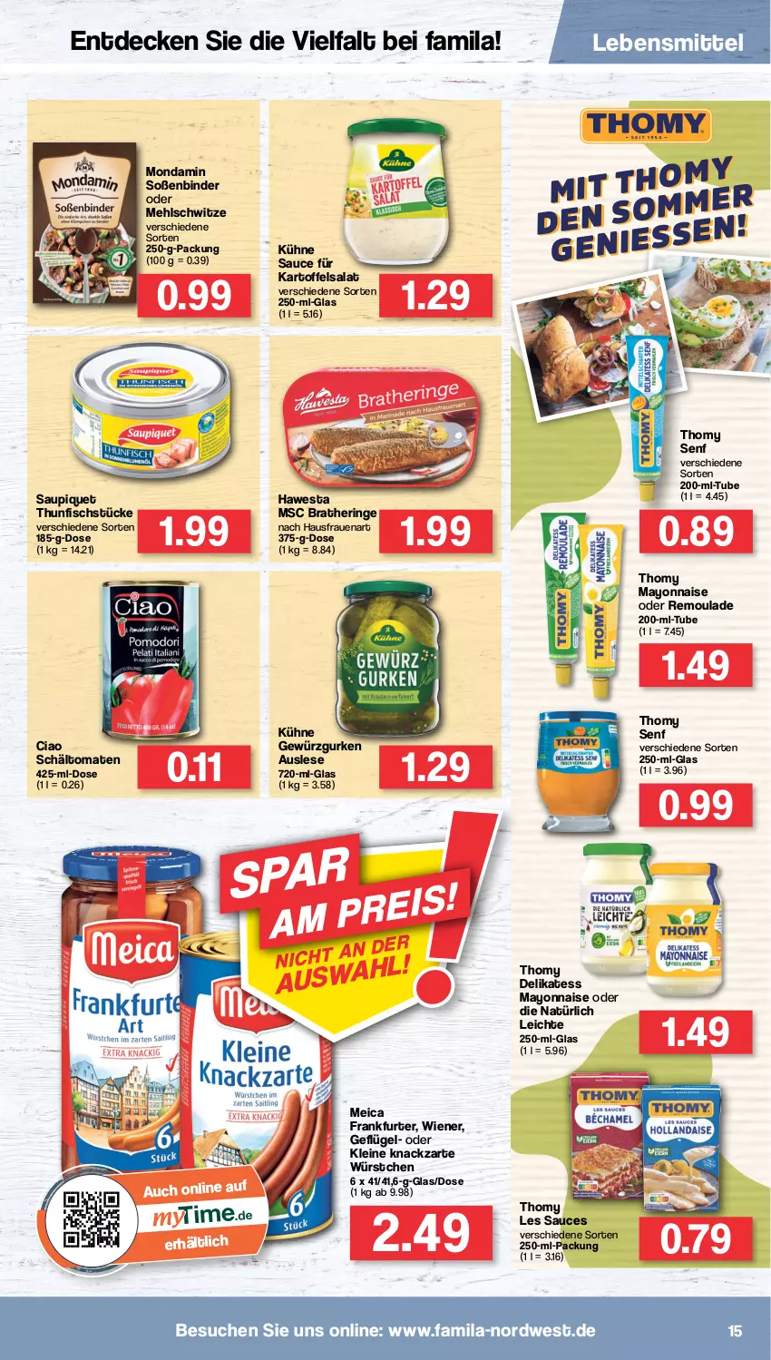 Aktueller Prospekt Famila - Prospekte - von 25.07 bis 30.07.2022 - strona 15 - produkty: Bratheringe, decke, fisch, frankfurter, Geflügel, gewürz, Gewürzgurke, gewürzgurken, gurke, gurken, hawesta, hering, kartoffel, kartoffelsalat, Kühne, lebensmittel, leine, mayonnaise, mehl, meica, mondamin, remoulade, ring, salat, sauce, saupiquet, senf, Soße, thomy, thomy les sauces, thunfisch, tomate, tomaten, wiener, würstchen, Yo