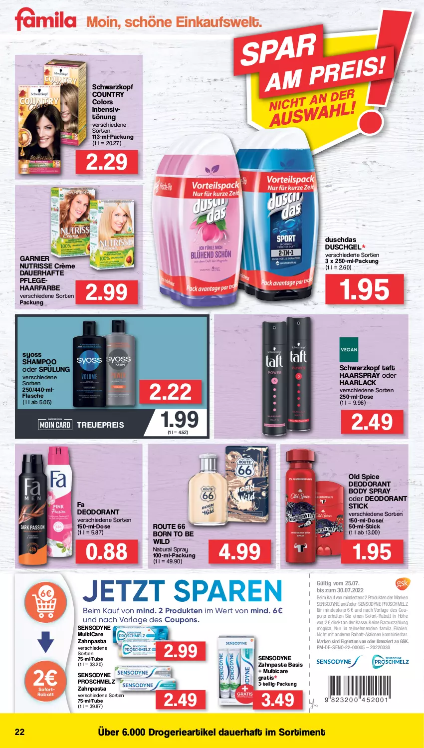 Aktueller Prospekt Famila - Prospekte - von 25.07 bis 30.07.2022 - strona 22 - produkty: arla, auer, body, coupon, coupons, deo, deodorant, duschdas, duschgel, eis, flasche, garnier, Haarlack, haarspray, lack, natur, natura, Nutrisse, Old Spice, pasta, reis, schwarzkop, schwarzkopf, sensodyne, shampoo, shampoo oder spülung, sofort-rabatt, sofortrabatt, spülung, syoss, Taft, Ti, Wild, Yo, zahnpasta