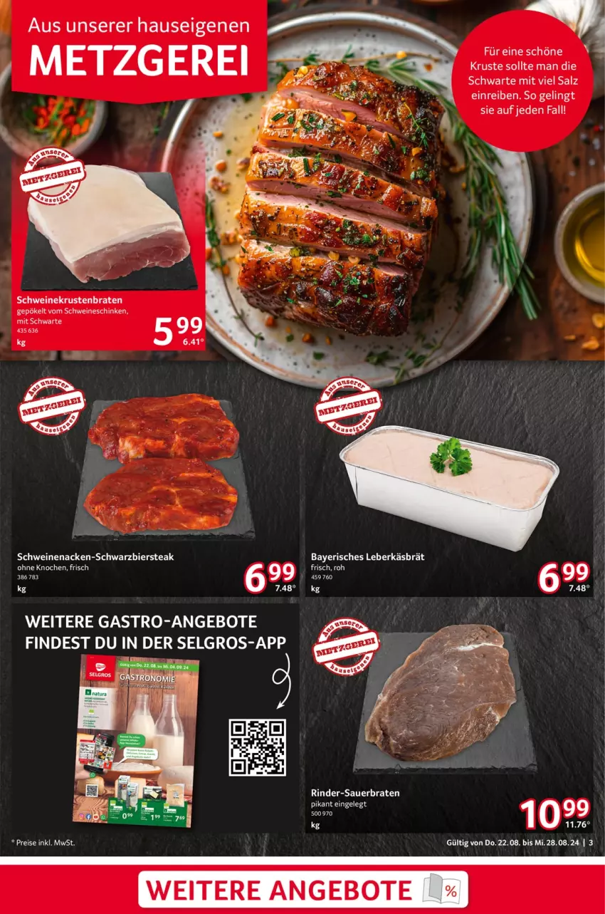 Aktueller Prospekt Selgros - Food - von 22.08 bis 28.08.2024 - strona 3 - produkty: angebot, angebote, auer, bier, braten, eis, krustenbraten, leberkäs, reis, rind, rinder, salz, schinken, schwein, schweine, schweinenacken, steak, Ti, wein, weine