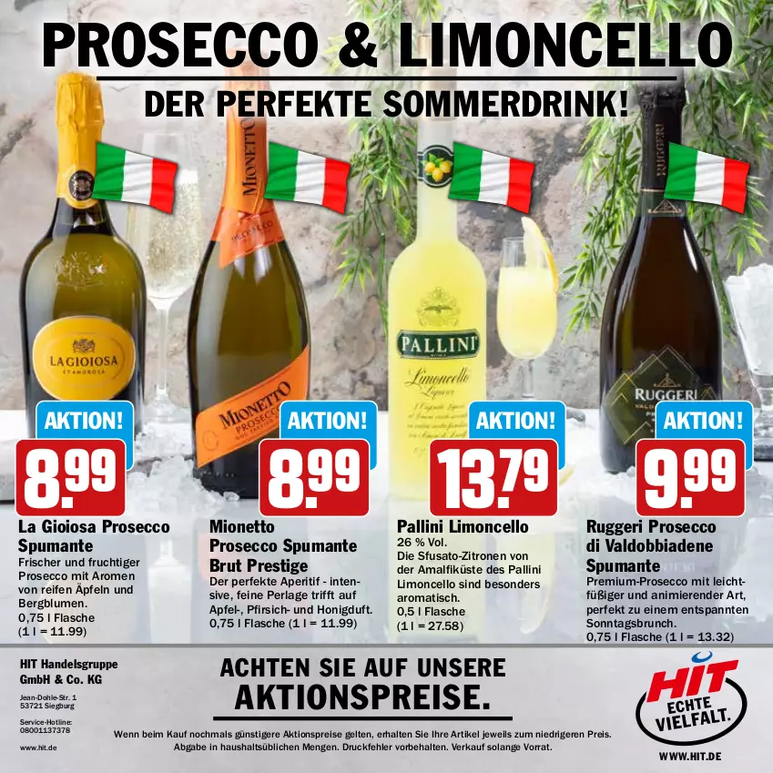 Aktueller Prospekt Hit - Prospekte - von 25.07 bis 20.08.2022 - strona 24 - produkty: aktionspreis, aperitif, apfel, blume, blumen, brut, drink, ecco, eis, flasche, frucht, honig, La Gioiosa, limo, mionetto, perla, pfirsich, prosecco, puma, reifen, reis, spumante, Ti, tisch, valdo, zitrone, zitronen