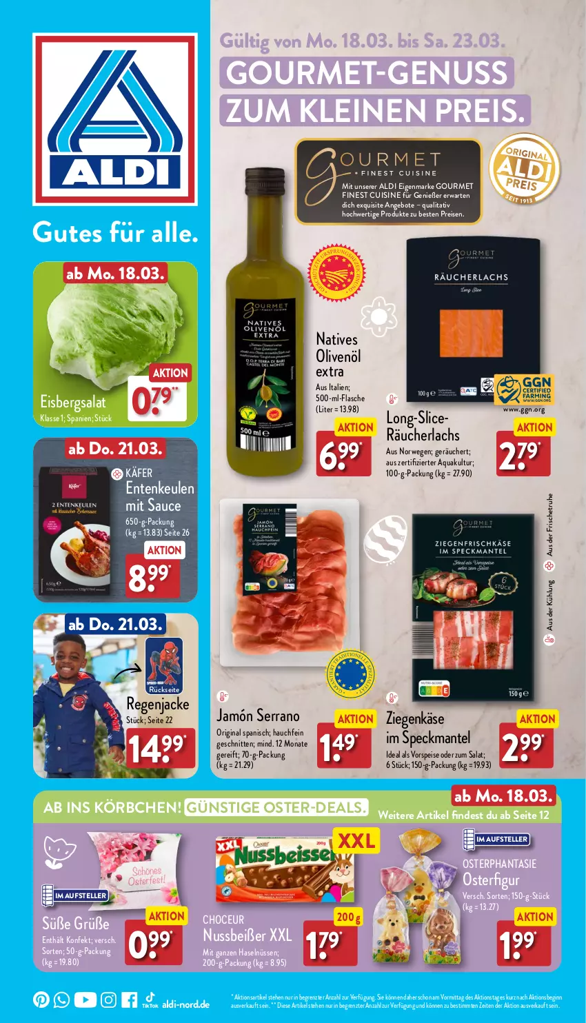 Aktueller Prospekt Aldi Nord - Von Montag - von 18.03 bis 23.03.2024 - strona 1 - produkty: aldi, angebot, angebote, aqua, eis, elle, ente, Entenkeule, flasche, gin, Jacke, jamón serrano, käfer, Käse, Körbchen, lachs, leine, Mantel, nuss, olive, oliven, olivenöl, olivenöl extra, Räucherlachs, reis, rwe, salat, sauce, schnitten, serrano, Speck, teller, Ti, vorspeise, ziegenkäse, ZTE