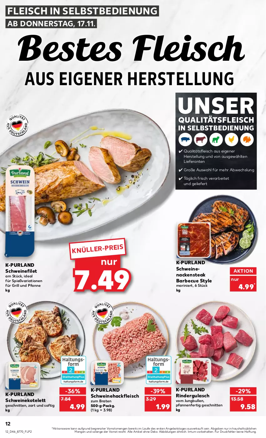 Aktueller Prospekt Kaufland - von 17.11 bis 23.11.2022 - strona 12 - produkty: angebot, barbecue, braten, eis, filet, fleisch, fleisch in selbstbedienung, für grill und pfanne, grill, grill und pfanne, gulasch, hackfleisch, jungbullen, kotelett, Nackensteak, pfanne, pfannen, purland, Ria, rind, rinder, rindergulasch, saft, schnitten, schwein, schweine, schweinefilet, Schweinehackfleisch, schweinekotelett, schweinenacken, steak, Ti, und pfanne, wein, weine, ZTE