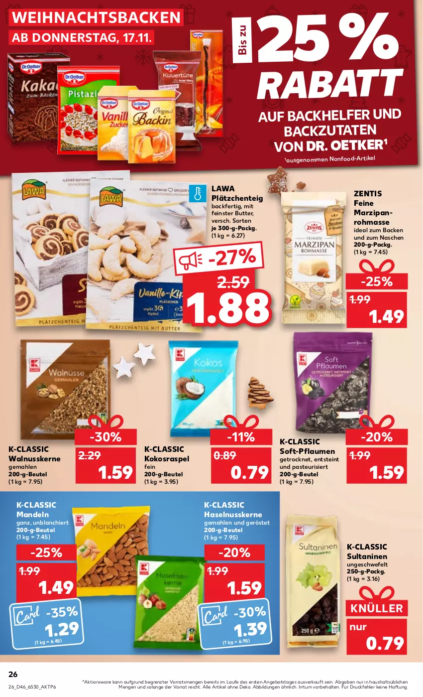 Aktueller Prospekt Kaufland - von 17.11 bis 23.11.2022 - strona 26 - produkty: angebot, beutel, butter, Dr. Oetker, ente, haselnuss, kokos, Lätzche, mandel, mandeln, marzipan, nuss, pflaume, pflaumen, Ti, walnuss, walnusskerne, zentis, ZTE