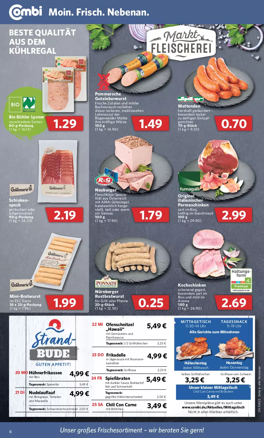 Aktueller Prospekt Combi - Prospekte - von 20.06 bis 25.06.2022 - strona 6 - produkty: aus dem kühlregal, axe, Berger, bio, bolognese, braten, bratwurst, brötchen, buch, burger, chili, dell, eintopf, eis, elle, fleisch, fleischkäse, Gegrillte Hähnchenschenkel, gin, grill, grillhähnchen, grillhaxe, gutsleberwurst, hähnchenschenkel, Haxe, henkel, hühner, kartoffel, kartoffeln, Käse, kochschinken, kühlregal, lachs, leberwurst, leine, lyoner, mac, Mett, metten, Mettenden, mit gemüse, nerf, Neuburger, nudel, nürnberger, nuss, Ofen, paprika, parmaschinken, pfanne, Pommersche, Rauch, regal, reis, rel, rosmarin, rostbratwurst, rügenwalder, rügenwalder mühle, sauce, schenkel, schinken, schinkenspeck, schnitzel, schwein, schweine, Schweinelachs, snack, spareribs, Speck, Spezi, Ti, tisch, tomate, tomaten, topf, uhr, wein, weine, wurst, Yo