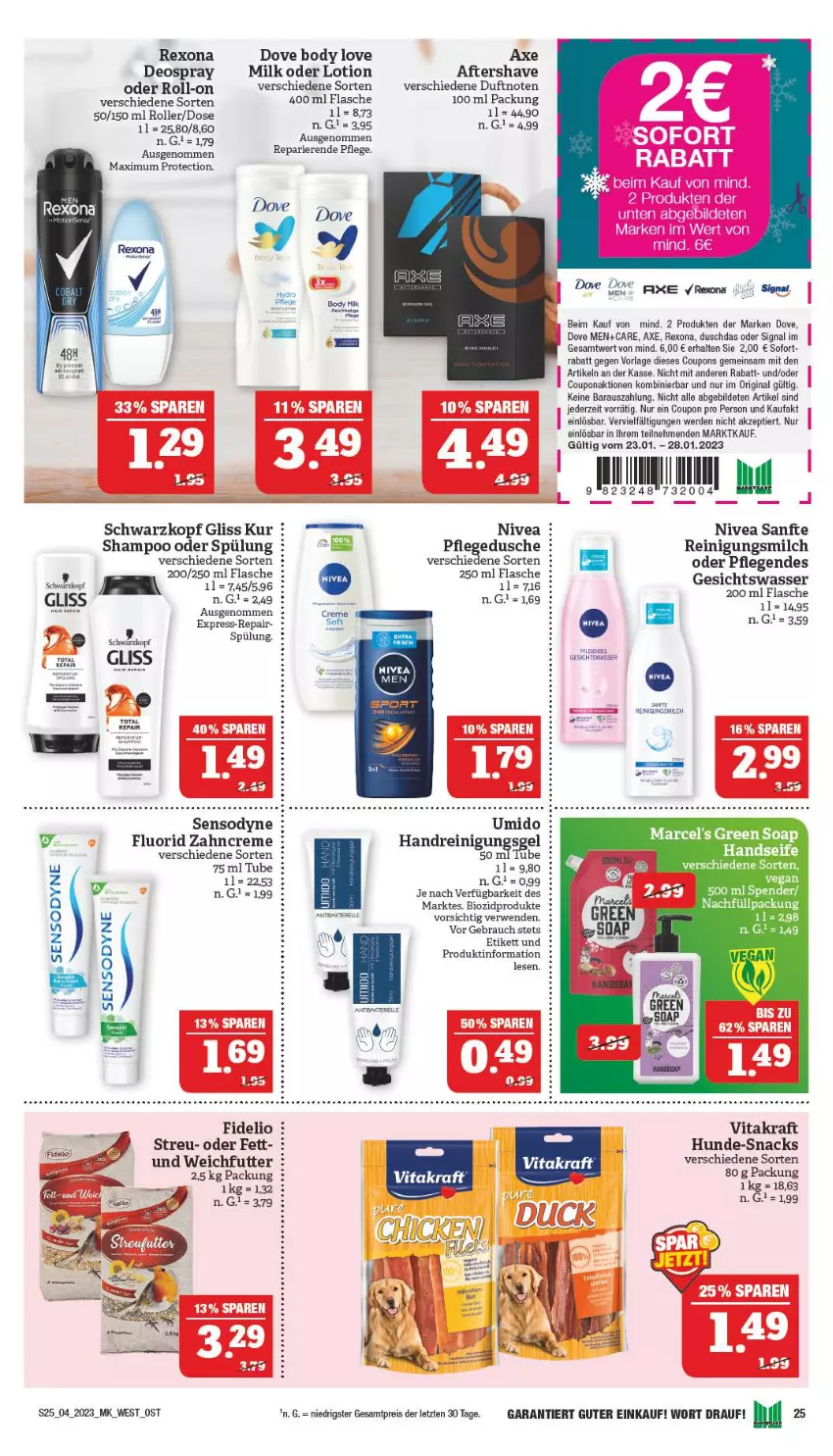 Aktueller Prospekt Marktkauf - Prospekt - von 22.01 bis 28.01.2023 - strona 25 - produkty: axe, bio, biozidprodukte, body, coupon, coupons, creme, deo, deospray, dove, duschdas, dusche, eis, erde, flasche, gin, gliss, gliss kur, kraft, Lotion, milch, nivea, pflegedusche, Rauch, Reinigung, Reinigungsmilch, reis, rexona, roll-on, Roller, rwe, schwarzkop, schwarzkopf, sensodyne, shampoo, shampoo oder spülung, Signal, snack, snacks, spülung, Ti, vita, vitakraft, zahncreme, ZTE