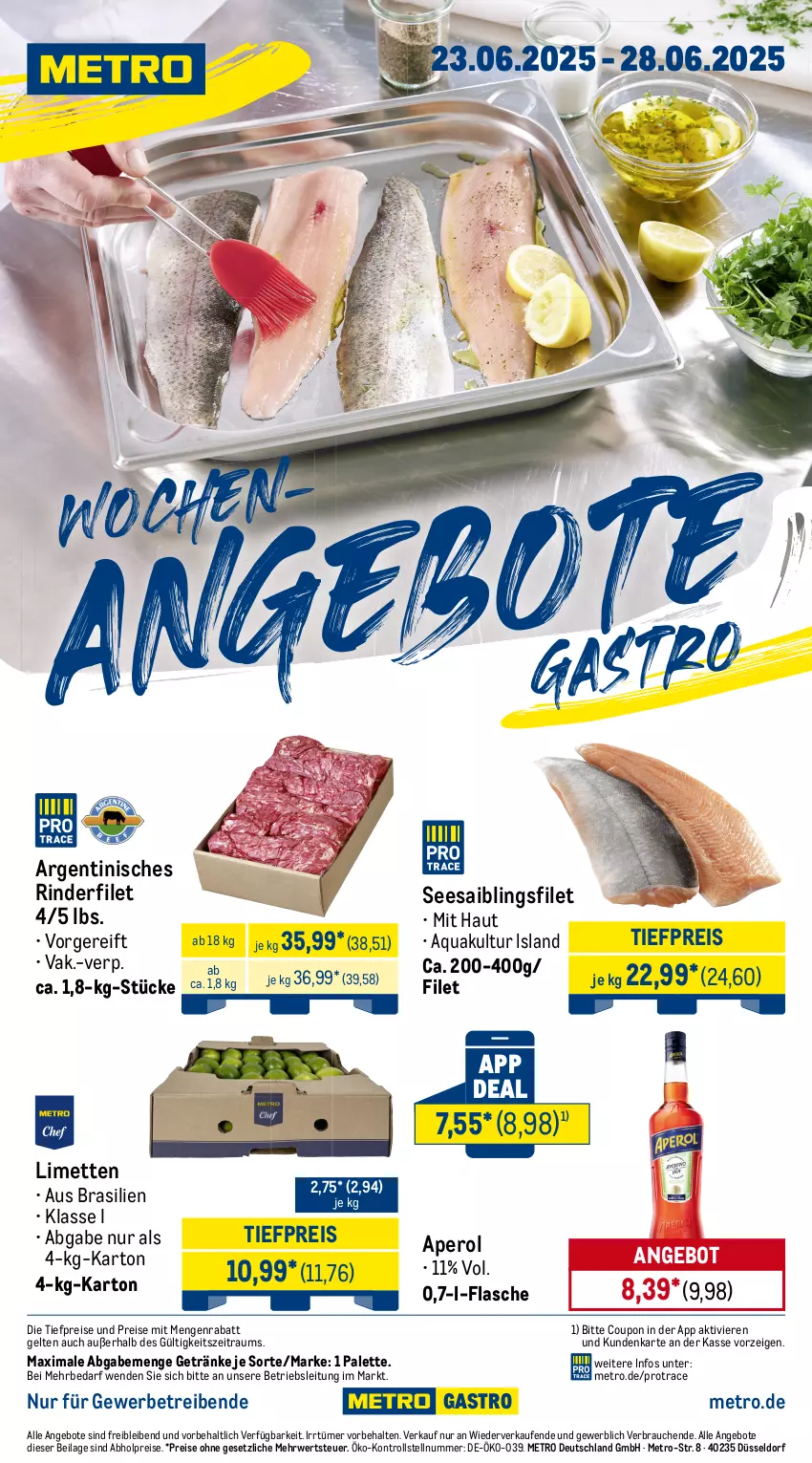 Aktueller Prospekt Metro - Wochen-Angebote Gastro - von 23.06 bis 28.06.2025 - strona 1 - produkty: abholpreise, angebot, angebote, aperol, aqua, coupon, eis, filet, flasche, getränk, getränke, ilag, limette, limetten, Metro, Mett, metten, Palette, Rauch, reis, rind, rinder, rinderfilet, rwe, Saibling, Seesaiblingsfilet, Ti, tiefpreis