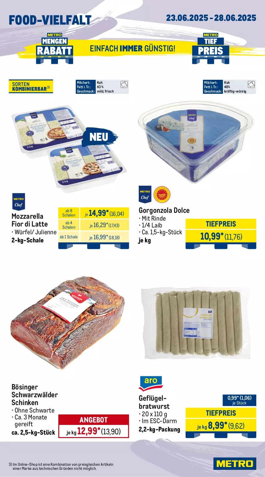 Aktueller Prospekt Metro - Wochen-Angebote Gastro - von 23.06 bis 28.06.2025 - strona 10 - produkty: angebot, beutel, bratwurst, butter, cin, eis, elle, Geflügel, gin, gorgonzola, kuchen, latte, mac, magnum, milch, mozzarella, reis, rel, rind, Schal, Schale, schinken, schnitten, schwarzwälder schinken, tagliatelle, Ti, tiefpreis, tuc, würfel, wurst
