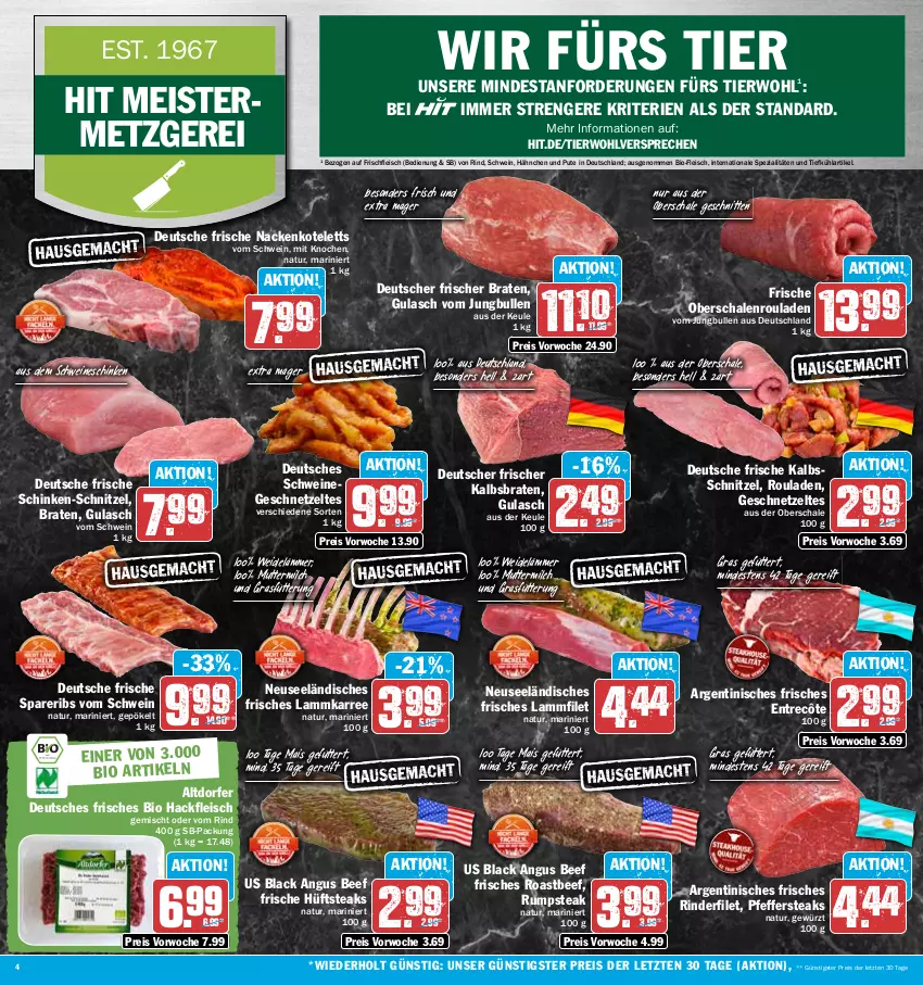 Aktueller Prospekt Hit - Prospekte - von 26.06 bis 01.07.2023 - strona 4 - produkty: beef, bio, braten, eis, entrecôte, filet, fleisch, geschnetzeltes, gewürz, gulasch, hackfleisch, hackfleisch gemischt, hüftsteak, hüftsteaks, jungbullen, kalbsschnitzel, kotelett, lack, lamm, mais, Meister, milch, nackenkoteletts, natur, Oberschalenrouladen, pfeffer, pute, reis, rind, rinder, rinderfilet, roastbeef, rouladen, rum, rumpsteak, Schal, Schale, schinken, schnitten, schnitzel, schwein, schweine, spareribs, Spezi, steak, steaks, Ti, wein, weine, Zelt, ZTE