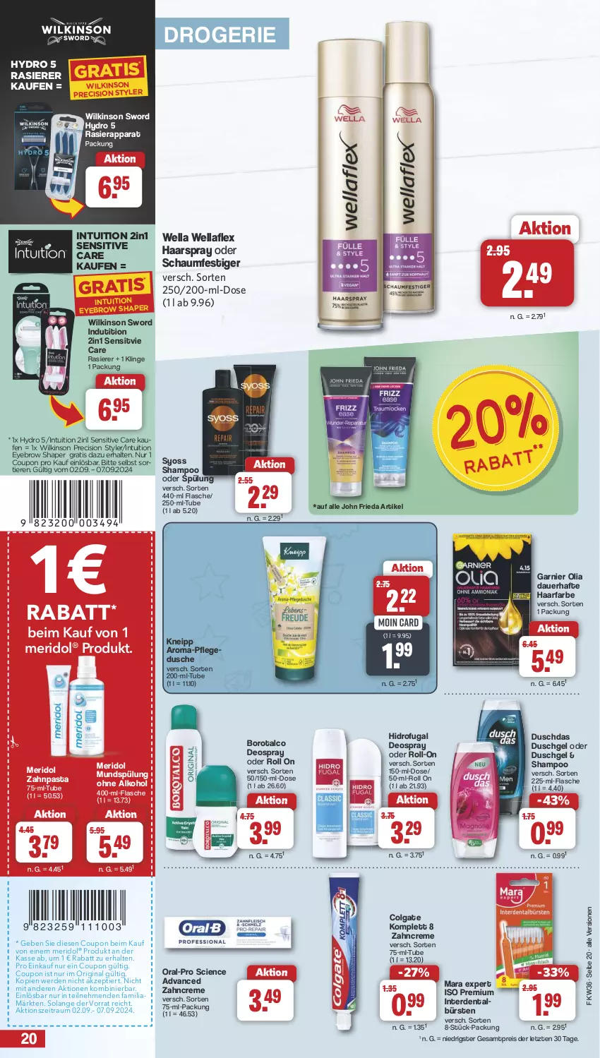 Aktueller Prospekt Famila - Prospekte - von 02.09 bis 07.09.2024 - strona 20 - produkty: alkohol, auer, Borotalco, bürste, bürsten, Cien, colgate, coupon, creme, deo, deospray, duschdas, dusche, duschgel, eis, erde, flasche, garnier, gin, haarspray, kneipp, LG, meridol, mundspülung, oder schaumfestiger, ohne alkohol, pasta, pflegedusche, rasierapparat, rasierer, reis, roll-on, schaumfestiger, shampoo, shampoo oder spülung, spülung, syoss, Ti, Tiere, Wella, wellaflex, wilkinson, Yo, zahncreme, zahnpasta, ZTE