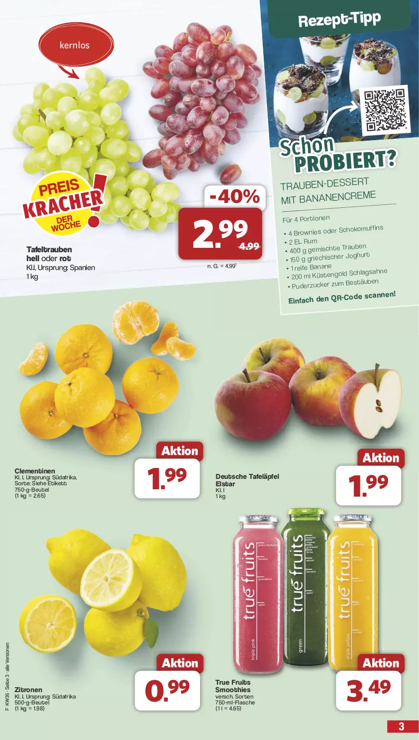 Aktueller Prospekt Famila - Prospekte - von 02.09 bis 07.09.2024 - strona 3 - produkty: beutel, clementinen, flasche, rezept, rezept-tipp, smoothie, smoothies, tafeläpfel, tafeltrauben, Ti, trauben, true fruits, zitrone, zitronen