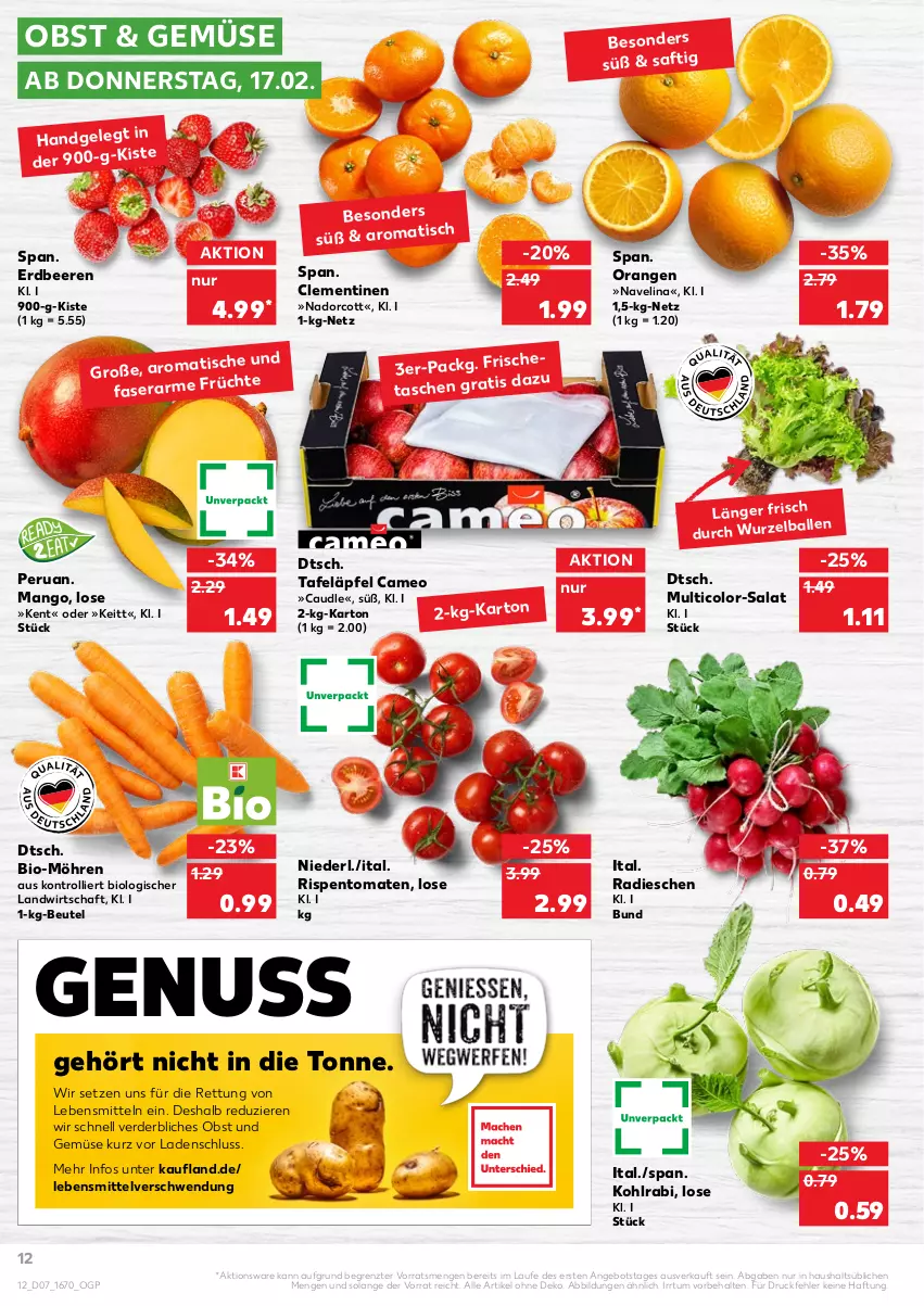 Aktueller Prospekt Kaufland - von 17.02 bis 23.02.2022 - strona 12 - produkty: angebot, ball, beere, beeren, beutel, bio, clementinen, erdbeere, erdbeeren, erde, kohlrabi, lebensmittel, mango, möhren, navelina, nuss, obst, Obst und Gemüse, orange, orangen, radieschen, rispentomaten, saft, salat, tafeläpfel, Tasche, taschen, Ti, tisch, tomate, tomaten, trolli, und gemüse, ZTE