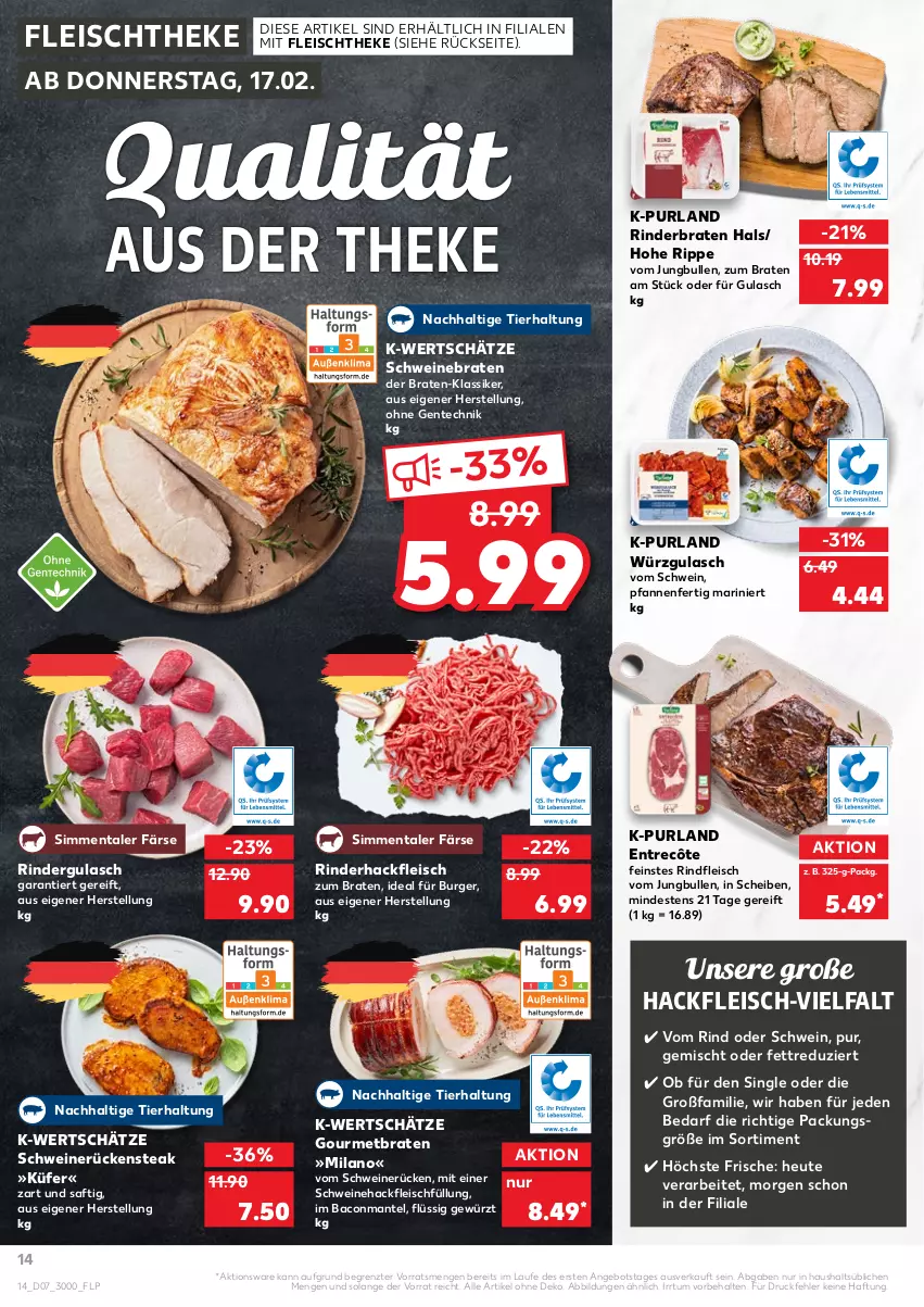 Aktueller Prospekt Kaufland - von 17.02 bis 23.02.2022 - strona 14 - produkty: angebot, bacon, braten, burger, eis, ente, entrecôte, fleisch, gewürz, gulasch, hackfleisch, Heu, jungbullen, Mantel, pfanne, pfannen, purland, rind, rinder, rinderbraten, rindergulasch, rinderhackfleisch, rindfleisch, Rückensteak, saft, schwein, schweine, schweinebraten, Schweinehackfleisch, schweinerücken, sim, steak, Ti, wein, weine, ZTE