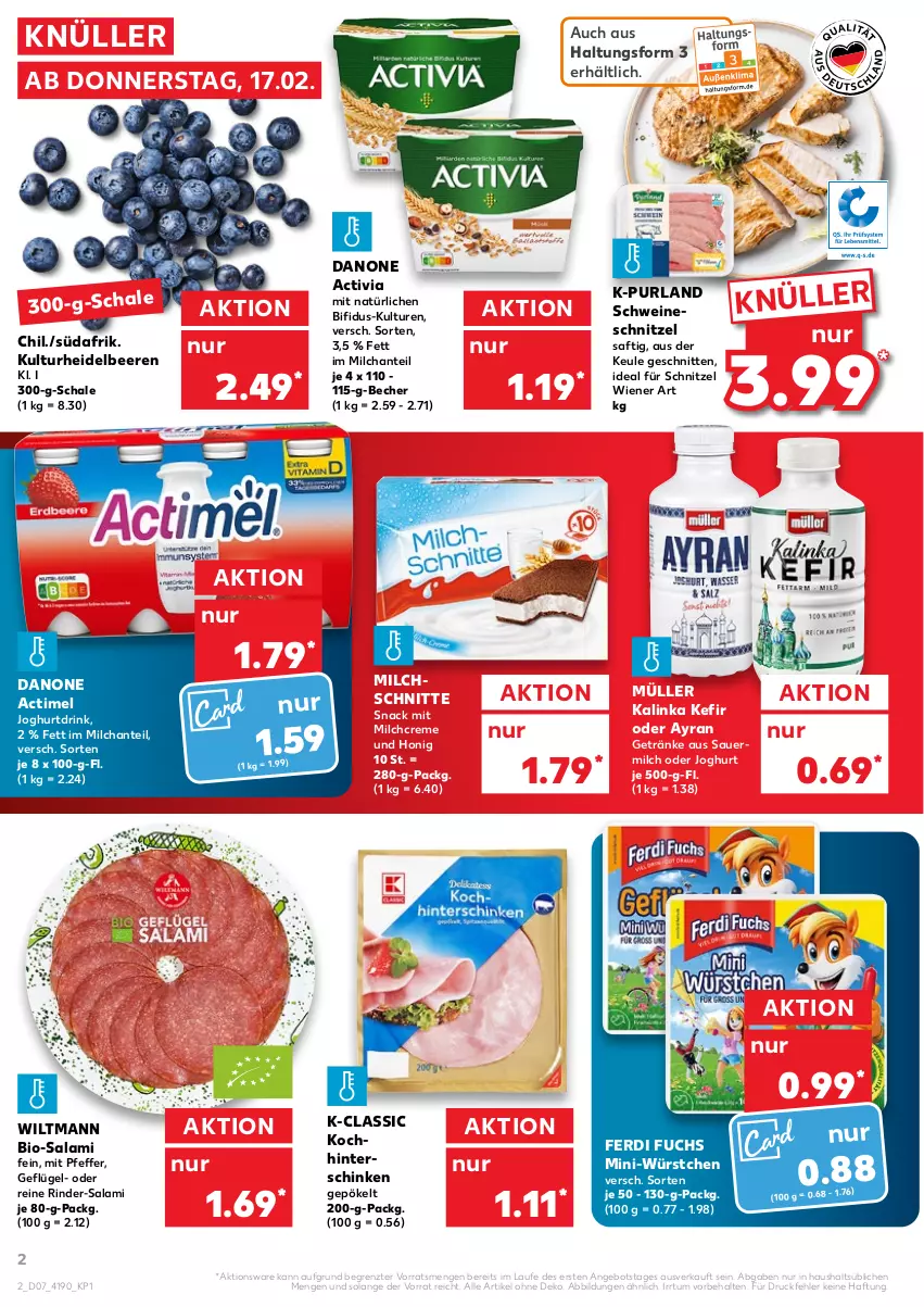 Aktueller Prospekt Kaufland - von 17.02 bis 23.02.2022 - strona 2 - produkty: actimel, activia, angebot, auer, Ayran, Becher, beere, beeren, bifi, bio, Bio-Salami, creme, danone, danone activia, drink, ferdi fuchs, Geflügel, getränk, getränke, heidelbeere, heidelbeeren, hinterschinken, honig, joghur, joghurt, Joghurtdrink, Kefir, milch, Milchschnitte, Mini-Würstchen, Müller, pfeffer, purland, rind, rinder, saft, salami, Schal, Schale, schinken, schnitten, schnitzel, schwein, schweine, schweineschnitzel, snack, Ti, wein, weine, wiener, wiltmann, würstchen, ZTE