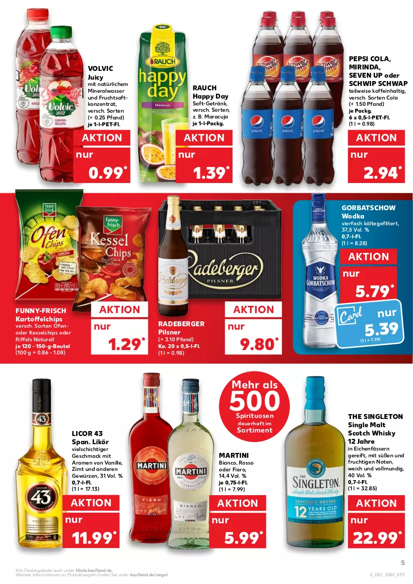 Aktueller Prospekt Kaufland - von 17.02 bis 23.02.2022 - strona 5 - produkty: Alwa, angebot, angebote, auer, Berger, beutel, chips, cola, eis, frucht, fruchtsaft, funny-frisch, getränk, gewürz, Gorbatschow, gorbatschow wodka, Happy Day, kartoffel, kartoffelchips, licor, licor 43, likör, mac, maracuja, martini, mineralwasser, Mirinda, natur, Ofen, pepsi, Pepsi Cola, pils, pilsner, radeberger, radeberger pilsner, Rauch, rel, rind, saft, Schwip Schwap, scotch, scotch whisky, single malt, spirituosen, Ti, vanille, volvic, wasser, whisky, wodka