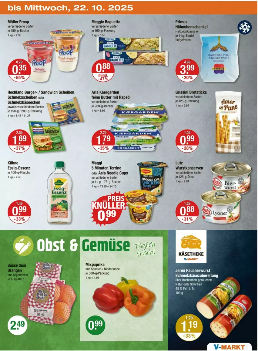 Aktueller Prospekt Vmarkt - Prospekte - von 16.10 bis 22.10.2025 - strona 23 - produkty: arla, baguette, Becher, brot, Brotsticks, burger, butter, essig, flasche, froop, grissini, hochland, Käse, käsetheke, Konserven, Kühne, maggi, meggle, Müller, müller froop, natur, paprika, rapsöl, sandwich, schinken, Schmelzkäse, schmelzkäsezubereitung, terrine, Ti, wurst, wurstkonserven