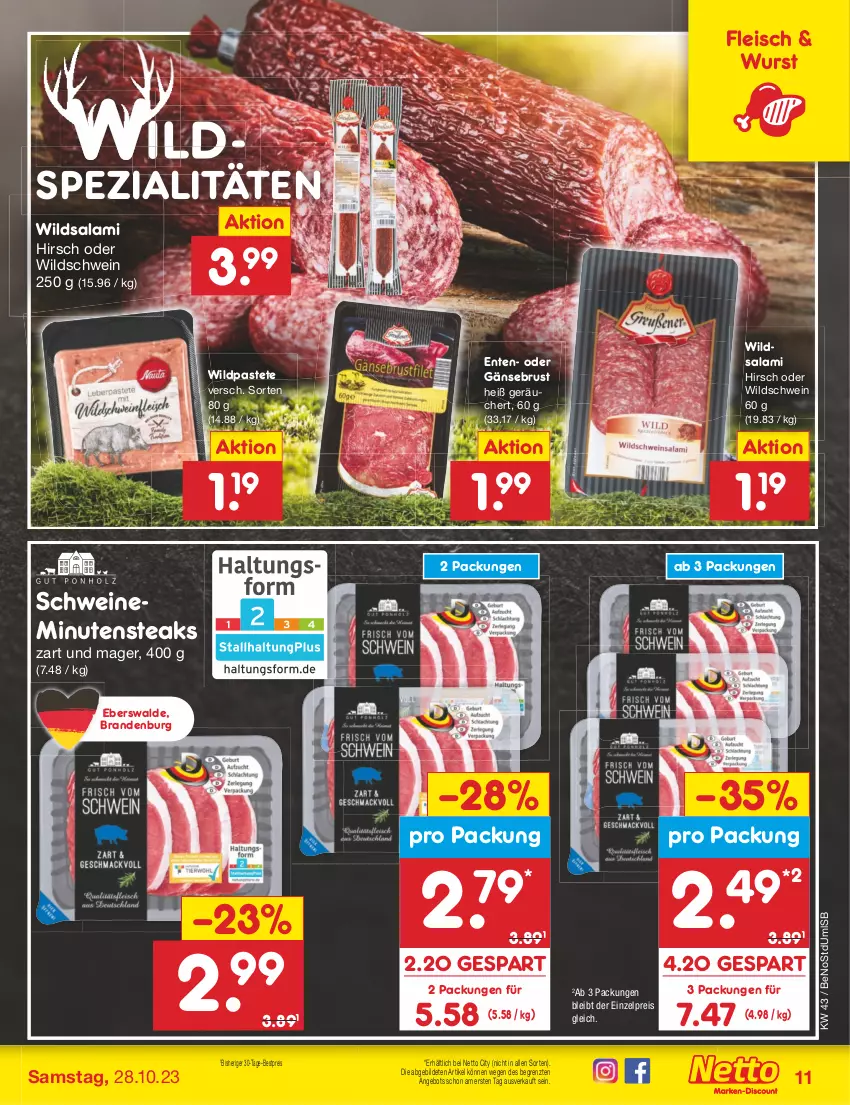 Aktueller Prospekt Netto Marken-Discount - Filial-Angebote - von 23.10 bis 28.10.2023 - strona 11 - produkty: angebot, bestpreis, eis, ente, fleisch, Gänsebrust, minutensteaks, pastete, reis, salami, schwein, schweine, Spezi, steak, steaks, Ti, wein, weine, Wild, Wildschwein, wurst, ZTE