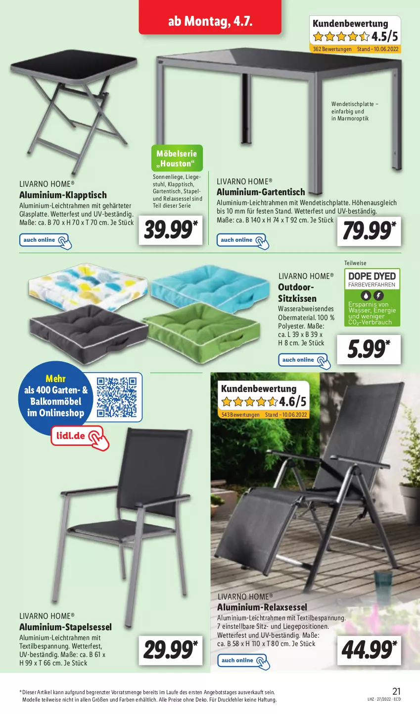 Aktueller Prospekt Lidl - Aktionsprospekt - von 04.07 bis 09.07.2022 - strona 21 - produkty: angebot, dell, eis, elle, Garten, gartentisch, glasplatte, HP, kissen, klapptisch, latte, Liege, möbel, Mode, reis, rel, relaxsessel, Ria, sessel, sitzkissen, sonnenliege, stapelsessel, stuhl, Ti, tisch, tischplatte, wasser, ZTE