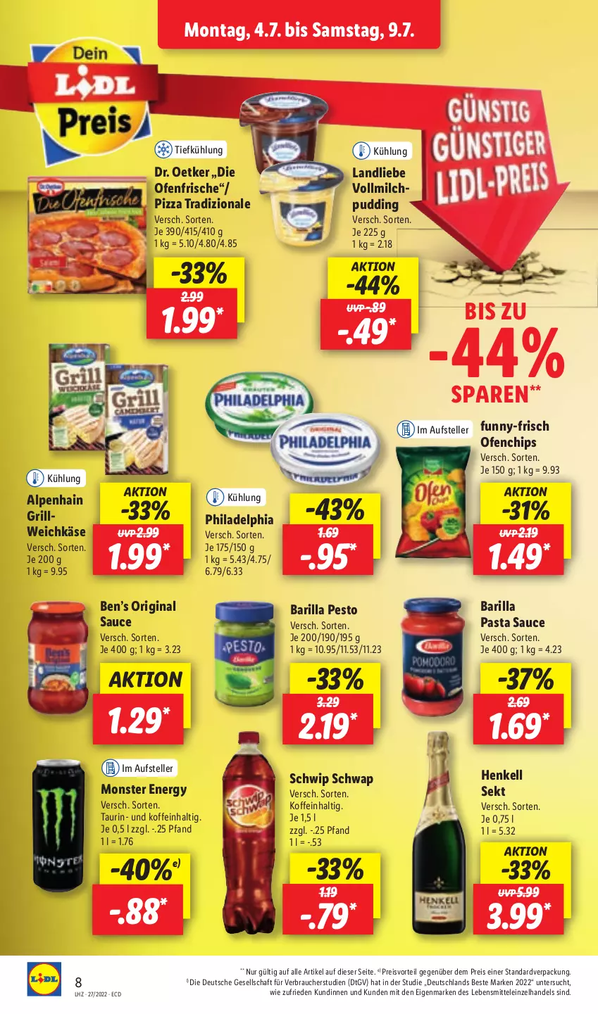 Aktueller Prospekt Lidl - Aktionsprospekt - von 04.07 bis 09.07.2022 - strona 8 - produkty: Alpenhain, barilla, Ben’s Original, chips, die ofenfrische, Dr. Oetker, eis, elle, gin, grill, henkel, henkell, henkell sekt, Käse, landliebe, lebensmittel, milch, monster, Monster Energy, Ofen, pasta, Pasta Sauce, pesto, philadelphia, pizza, pizza tradizionale, preisvorteil, pudding, Rauch, reis, sauce, Schwip Schwap, sekt, teller, Ti, tradizionale, vollmilch, weichkäse