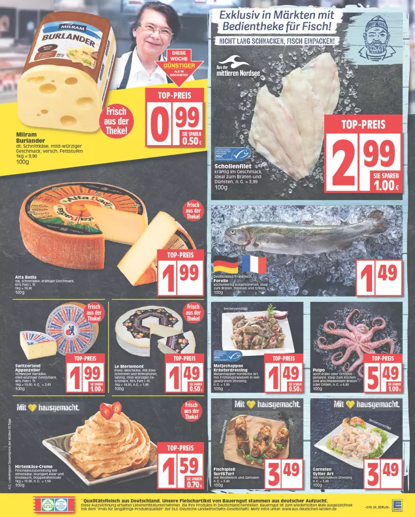 Aktueller Prospekt Edeka - Angebote der Woche - von 08.05 bis 13.05.2023 - strona 9 - produkty: braten, creme, dressing, eis, elle, forelle, frischkäse, garnelen, gewürz, grill, hartkäse, hirtenkäse, ideal zum braten, Käse, knoblauch, kräuter, küche, Küchen, mac, matjes, merl, reis, rel, schnittkäse, schweizer hartkäse, Surf, tee, Ti, top-preis, Yo, ZTE, zwiebel, zwiebeln