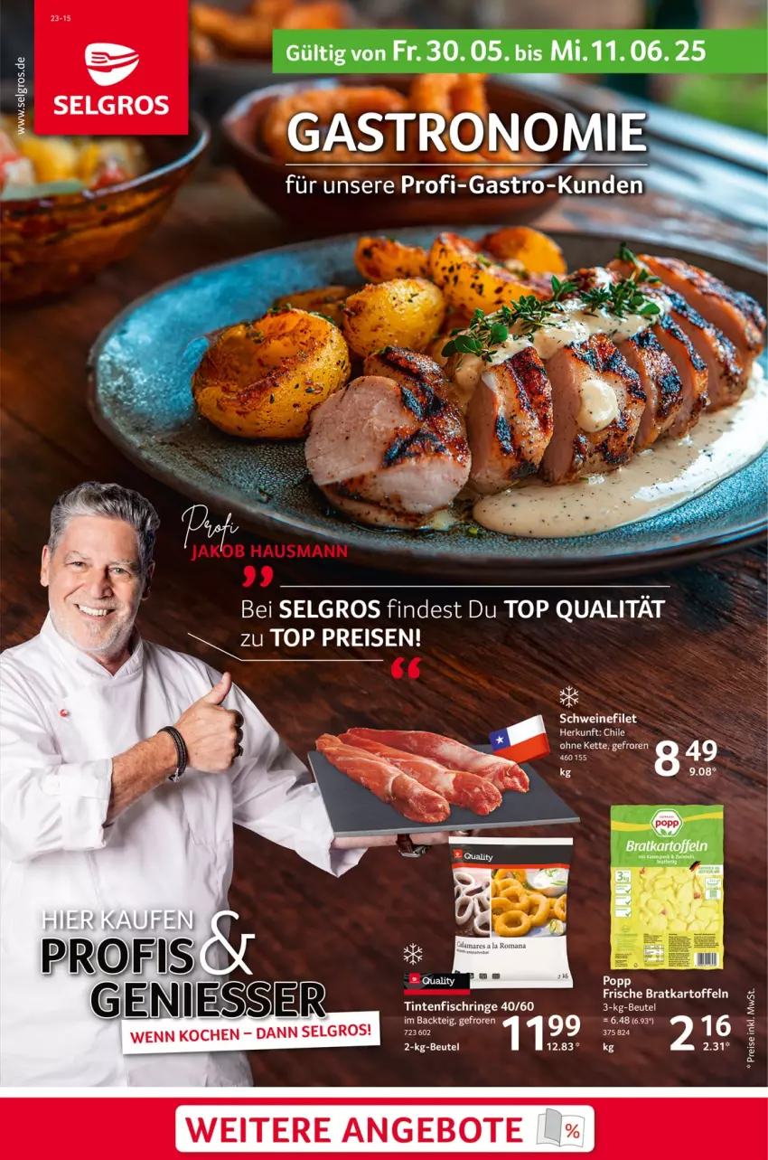 Aktueller Prospekt Selgros - Gastronomie - von 30.05 bis 11.06.2025 - strona 1 - produkty: angebot, angebote, eis, filet, fisch, kartoffel, kartoffeln, LG, reis, ring, schwein, schweine, schweinefilet, Ti, Tintenfischringe, wein, weine