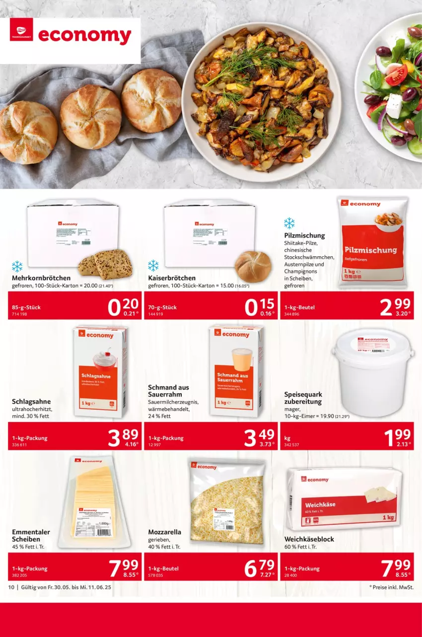 Aktueller Prospekt Selgros - Gastronomie - von 30.05 bis 11.06.2025 - strona 10 - produkty: auer, aust, Austern, brötchen, champignon, champignons, eimer, eis, emmentaler, Kaiser, Käse, korn, mehrkornbrötchen, milch, mozzarella, pilze, Pilzmischung, quark, reis, rel, sahne, Sauerrahm, schlagsahne, schmand, speisequark, tee, Ti, tuc, weichkäse