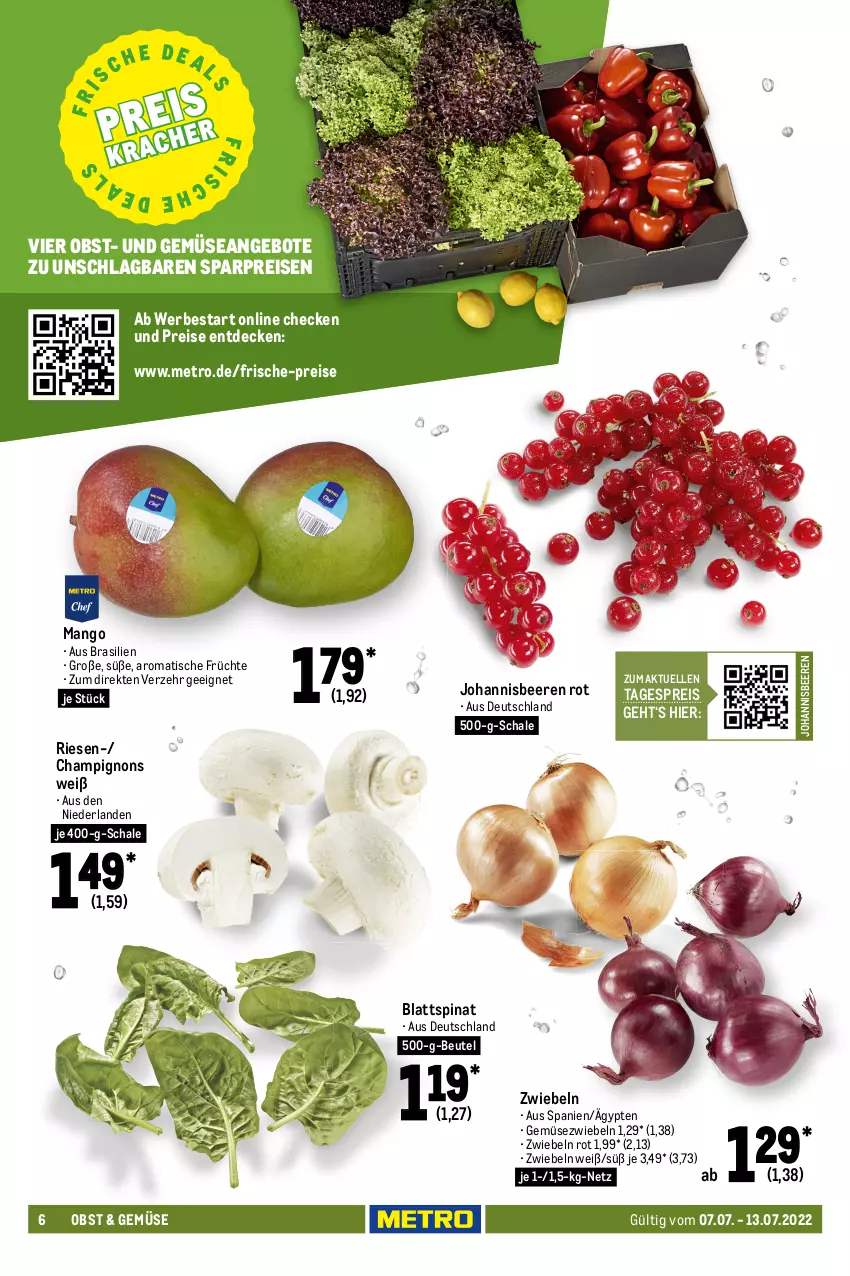 Aktueller Prospekt Metro - Food - von 07.07 bis 13.07.2022 - strona 6 - produkty: albray, angebot, angebote, babybel, Becher, beere, beeren, beutel, blattspinat, butter, butterkäse, champignon, champignons, chaumes, decke, edamer, eis, elle, feinkost, fleisch, fleischsalat, frischkäse, früchte, Gemüsezwiebel, gouda, johannisbeere, Johannisbeeren, Käse, käsescheiben, kerrygold, mac, mango, Metro, milch, mini babybel, natur, obst, parmigiano, parmigiano reggiano, patros, Pecorino, Popp, reggiano, reis, salat, Schal, Schale, schnittkäse, schnittkäsescheiben, spinat, St. Albray, Ti, tisch, top-hit, und gemüse, zwiebel, zwiebeln