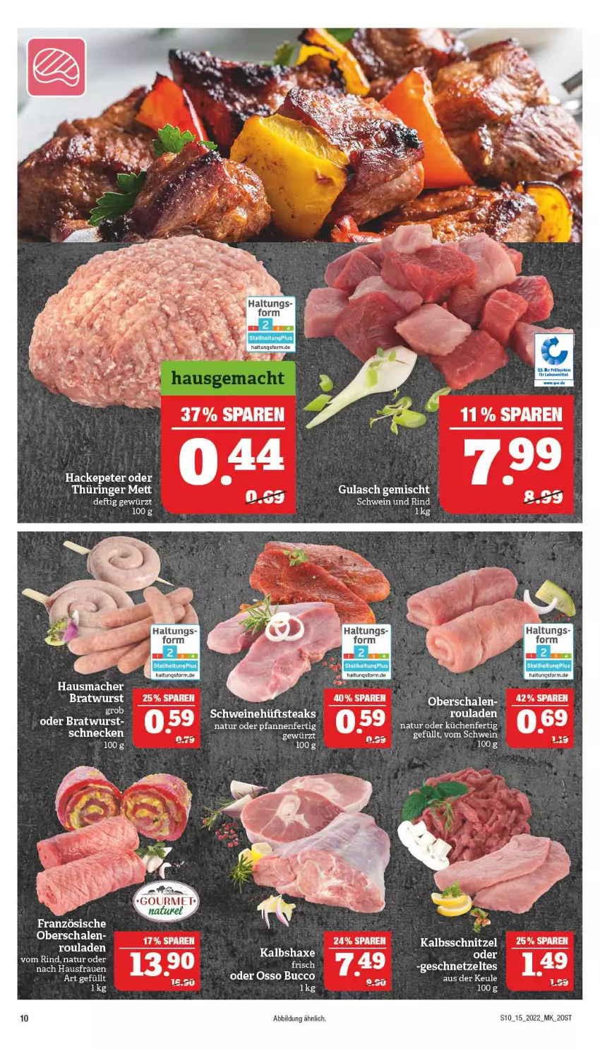 Aktueller Prospekt Marktkauf - Prospekt - von 10.04 bis 16.04.2022 - strona 10 - produkty: axe, bratwurst, geschnetzeltes, gewürz, gulasch, Hausmacher, Haxe, hüftsteak, hüftsteaks, Kalbshaxe, kalbsschnitzel, küche, Küchen, mac, Mett, natur, pfanne, pfannen, rind, ring, Schal, Schale, schnitzel, schwein, schweine, steak, steaks, Ti, wein, weine, wurst, Zelt