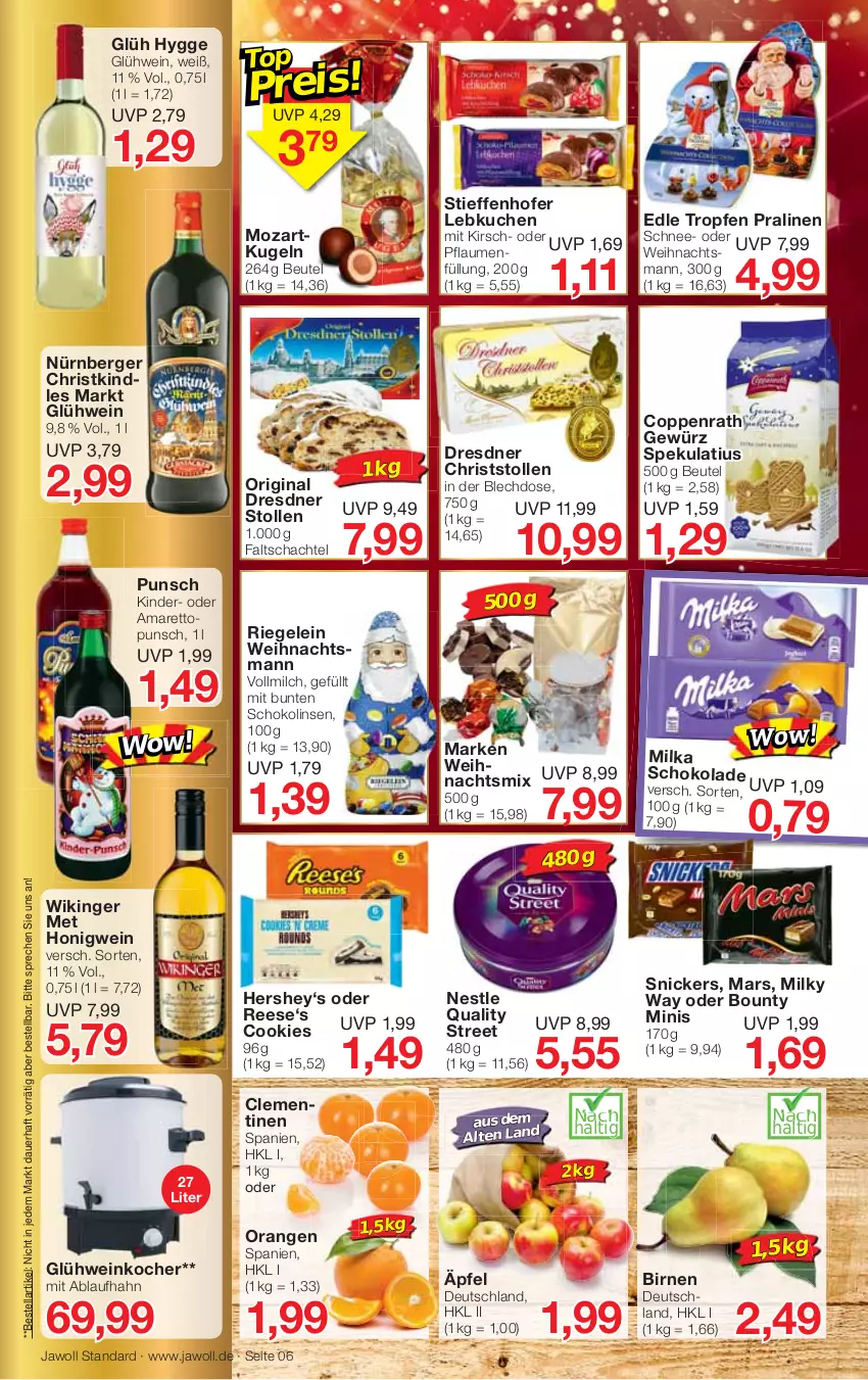 Aktueller Prospekt Jawoll - Prospekte - von 11.12 bis 17.12.2022 - strona 6 - produkty: Amaretto, auer, Berger, beutel, Birnen, bounty, clementinen, cookie, cookies, coppenrath, Dresdner Stollen, gewürz, gin, Glühwein, honig, Kinder, Kindle, kirsch, Kocher, kuchen, Kugel, Lebkuchen, linsen, mars, milch, milka, milka schokolade, milky way, nürnberger, orange, orangen, pflaume, pflaumen, pralinen, riegel, schoko, schokolade, Schokolinsen, snickers, Stollen, Ti, vollmilch, wein