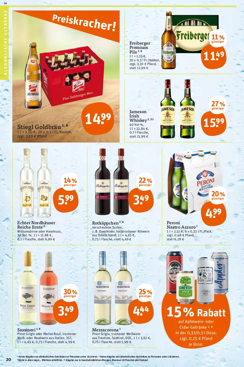 Aktueller Prospekt Tegut - Angebote der Woche - von 22.05 bis 27.05.2023 - strona 22 - produkty: alkohol, alkoholische getränke, apfel, apfelwein, Berger, cider, corona, dornfelder, flasche, Freiberger, getränk, getränke, haselnuss, irish whiskey, jameson, merl, merlot, mezzacorona, nuss, Peroni, pils, Pinot, pinot grigio, premium pils, roséwein, rotkäppchen, rotwein, Stiegl, Ti, wein, Weißwein, whiskey