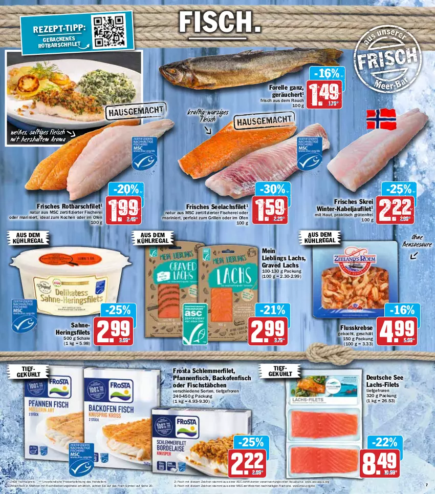 Aktueller Prospekt Hit - Prospekte - von 21.03 bis 26.03.2022 - strona 7 - produkty: aqua, aus dem kühlregal, backofen, eis, elle, filet, filets, fisch, fische, Fischer, fischstäbchen, fleisch, forelle, frischfisch, frosta, geback, Graved Lachs, grill, hering, Herings, heringsfilets, kabeljaufilet, Krebs, kühlregal, lachs, lachsfilet, natur, Ofen, pfanne, pfannen, Rauch, regal, reis, rel, ring, Rotbarsch, rotbarschfilet, saft, sahne, Schal, Schale, Schere, schlemmerfilet, seelachsfilet, teller, Ti, tisch