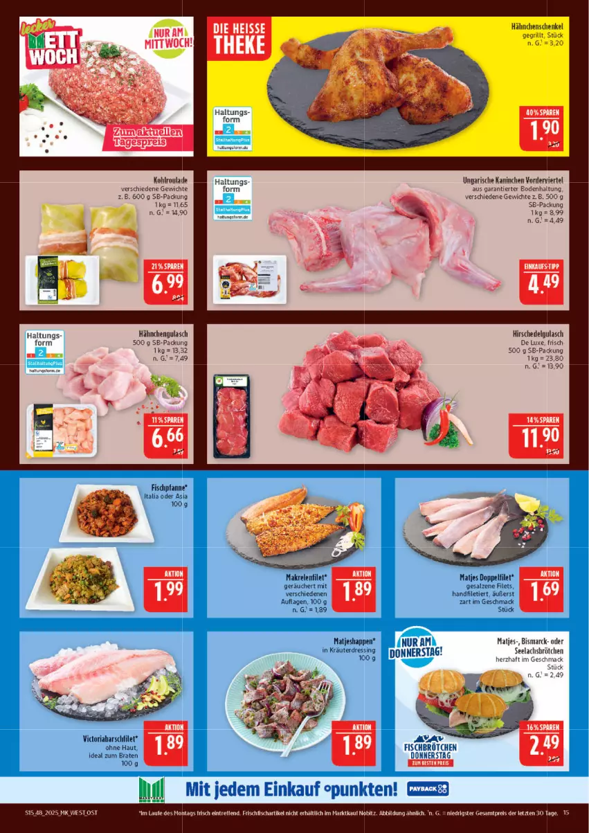 Aktueller Prospekt Marktkauf - Prospekt - von 23.11 bis 29.11.2025 - strona 15 - produkty: bismarck, braten, brot, dressing, eis, filet, filets, fisch, frischli, grill, gulasch, hähnchenschenkel, henkel, Hirschedelgulasch, HP, ideal zum braten, kräuter, lachs, LG, mac, Makrele, matjes, pfanne, reis, rel, Ria, salz, schenkel, Ti, ZTE