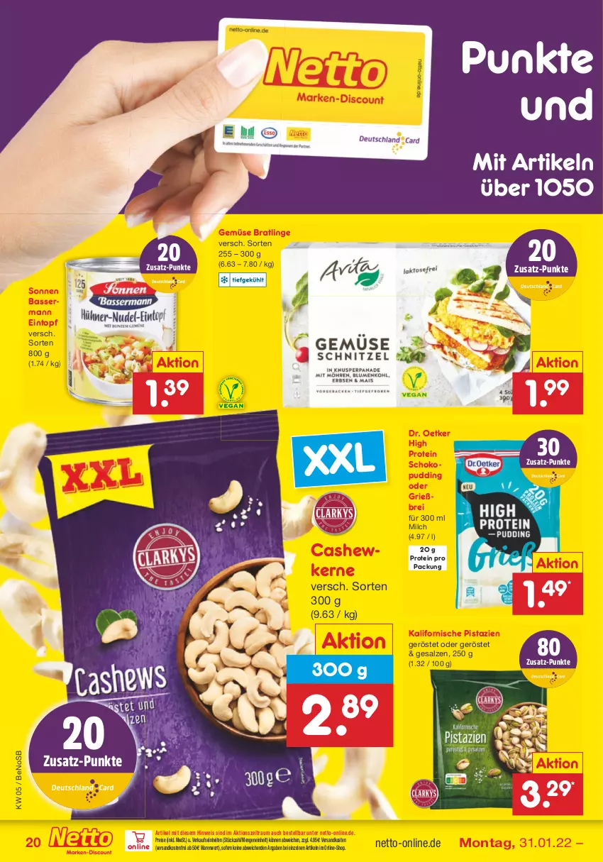 Aktueller Prospekt Netto Marken-Discount - Filial-Angebote - von 31.01 bis 05.02.2022 - strona 20 - produkty: Brei, Cashew, cashewkerne, deutschlandcard, Dr. Oetker, eintopf, eis, milch, ndk, pistazien, pudding, reis, salz, schoko, Ti, topf, versandkostenfrei