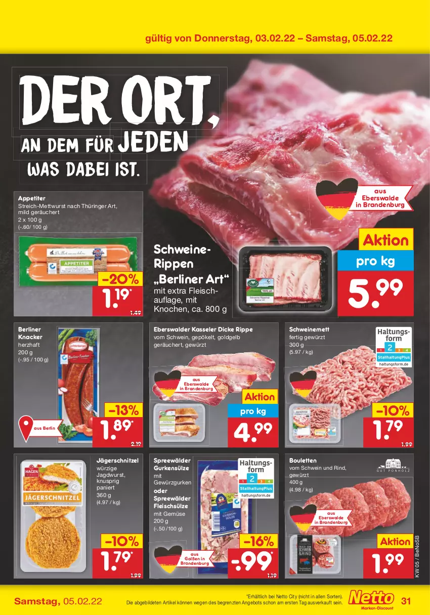 Aktueller Prospekt Netto Marken-Discount - Filial-Angebote - von 31.01 bis 05.02.2022 - strona 31 - produkty: angebot, berliner, eis, fleisch, gewürz, Gewürzgurke, gewürzgurken, gurke, gurken, jagdwurst, kasseler, knacker, Mett, mettwurst, mit gemüse, rind, ring, Rippen, schnitzel, schwein, schwein und rind, schweine, schweinemett, Schweinerippen, spreewälder, Ti, vom schwein und rind, wein, weine, wurst, ZTE