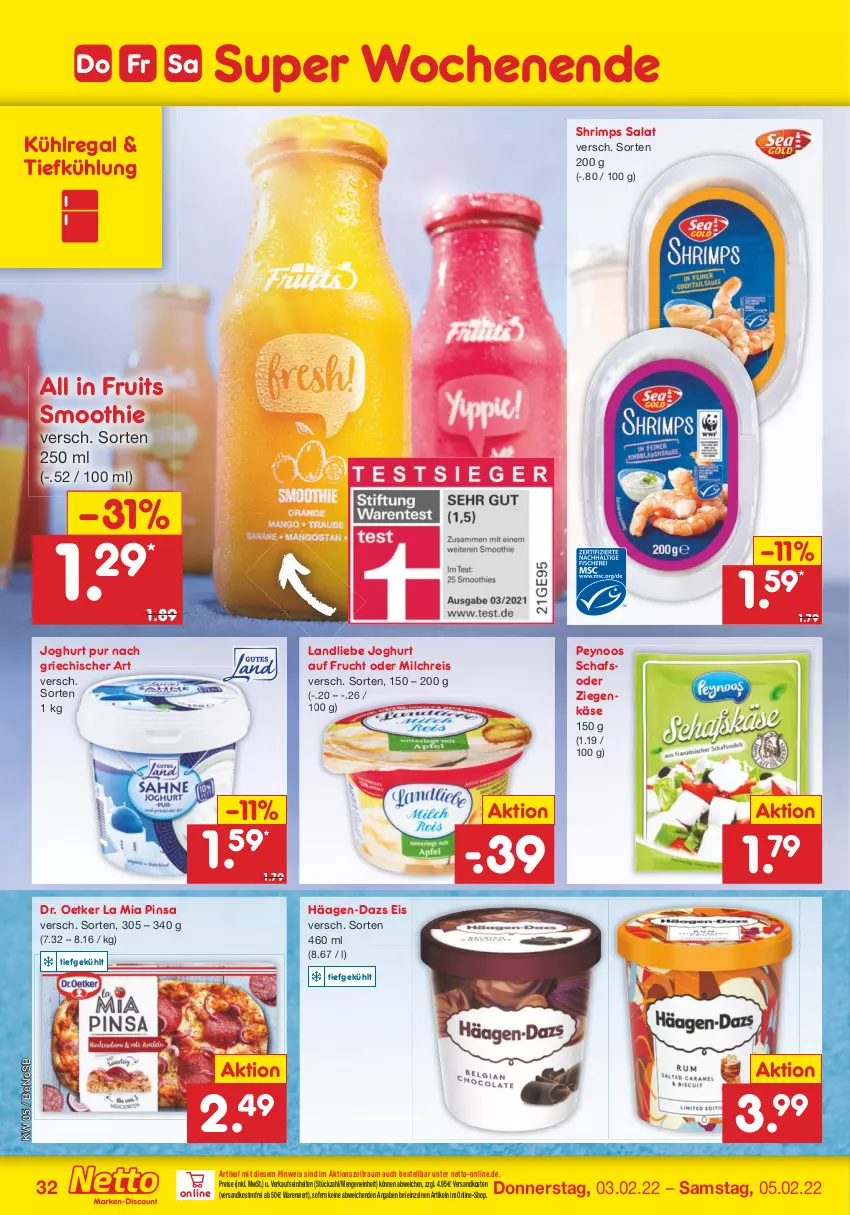 Aktueller Prospekt Netto Marken-Discount - Filial-Angebote - von 31.01 bis 05.02.2022 - strona 32 - produkty: Dr. Oetker, eis, frucht, häagen-dazs, joghur, joghurt, Käse, kühlregal, landliebe, landliebe joghurt, milch, milchreis, ndk, regal, reis, salat, smoothie, Ti, versandkostenfrei, ziegenkäse