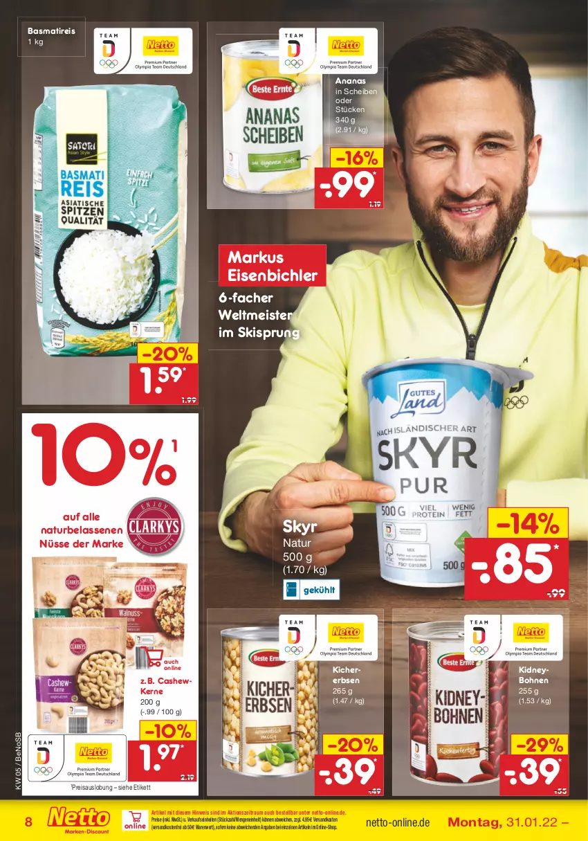 Aktueller Prospekt Netto Marken-Discount - Filial-Angebote - von 31.01 bis 05.02.2022 - strona 8 - produkty: ananas, basmati, bohne, bohnen, Cashew, cashewkerne, eis, erbsen, kichererbsen, kidney, Meister, natur, ndk, reis, Skyr, Ti, versandkostenfrei